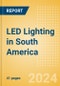 LED Lighting in South America - Product Thumbnail Image