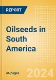 Oilseeds in South America- Product Image