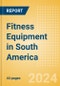 Fitness Equipment in South America - Product Thumbnail Image