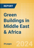 Green Buildings in Middle East & Africa- Product Image