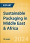 Sustainable Packaging in Middle East & Africa - Product Thumbnail Image