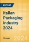 Opportunities in the Italian Packaging Industry 2024 - Product Thumbnail Image