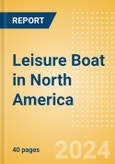 Leisure Boat in North America- Product Image