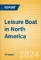 Leisure Boat in North America - Product Image