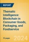 Thematic Intelligence: Blockchain in Consumer Goods, Packaging, and Foodservice - Product Image