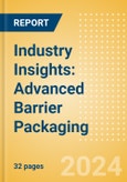 Industry Insights: Advanced Barrier Packaging- Product Image