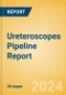 Ureteroscopes Pipeline Report including Stages of Development, Segments, Region and Countries, Regulatory Path and Key Companies, 2024 Update - Product Image