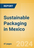 Sustainable Packaging in Mexico- Product Image