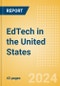 EdTech in the United States - Product Image