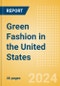 Green Fashion in the United States - Product Image