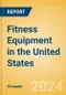 Fitness Equipment in the United States - Product Thumbnail Image