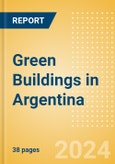 Green Buildings in Argentina- Product Image