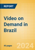 Video on Demand in Brazil- Product Image