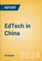 EdTech in China - Product Thumbnail Image