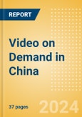 Video on Demand in China- Product Image