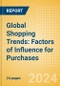 Global Shopping Trends: Factors of Influence for Purchases - Product Image