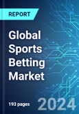 Global Sports Betting Market: Analysis By Platform, By Type, By Betting Type, By Sports Type By Region Size and Trends with Impact of COVID-19 and Forecast up to 2029- Product Image