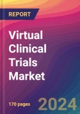 Virtual Clinical Trials Market Size, Market Share, Application Analysis, Regional Outlook, Growth Trends, Key Players, Competitive Strategies and Forecasts, 2024 to 2032- Product Image