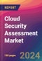 Cloud Security Assessment Market Size, Market Share, Application Analysis, Regional Outlook, Growth Trends, Key Players, Competitive Strategies and Forecasts, 2024 to 2032 - Product Image