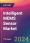 Intelligent MEMS Sensor Market Size, Market Share, Application Analysis, Regional Outlook, Growth Trends, Key Players, Competitive Strategies and Forecasts, 2024 to 2032 - Product Image