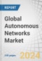 Global Autonomous Networks Market by Offering (Solutions and Services), End User (Service Providers and Verticals (Hospitality, Education, Government, Healthcare, Transportation & Logistics)) and Region - Forecast to 2029 - Product Thumbnail Image