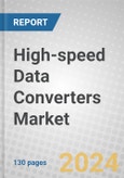 High-speed Data Converters: Global Markets and Growth Forecast 2024-2029- Product Image