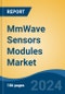 MmWave Sensors Modules Market - Global Industry Size, Share, Trends, Opportunity, and Forecast, 2019-2029F - Product Thumbnail Image