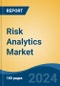 Risk Analytics Market - Global Industry Size, Share, Trends, Opportunity, and Forecast, 2019-2029F - Product Image