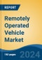 Remotely Operated Vehicle Market - Global Industry Size, Share, Trends, Opportunity, and Forecast, 2019-2029F - Product Thumbnail Image