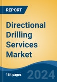 Directional Drilling Services Market - Global Industry Size, Share, Trends, Opportunity, and Forecast, 2019-2029F- Product Image