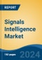 Signals Intelligence Market - Global Industry Size, Share, Trends, Opportunity, and Forecast, 2019-2029F - Product Thumbnail Image