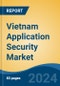 Vietnam Application Security Market, By Region, Competition, Forecast and Opportunities, 2019-2029F - Product Thumbnail Image