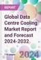Global Data Centre Cooling Market Report and Forecast 2024-2032 - Product Thumbnail Image