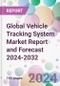 Global Vehicle Tracking System Market Report and Forecast 2024-2032 - Product Thumbnail Image