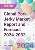 Global Pork Jerky Market Report and Forecast 2024-2032- Product Image