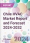 Chile HVAC Market Report and Forecast 2024-2032 - Product Thumbnail Image