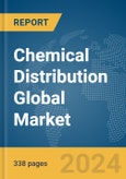 Chemical Distribution Global Market Opportunities and Strategies to 2033- Product Image