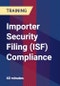 Importer Security Filing (ISF) Compliance - Product Thumbnail Image