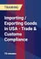 Importing / Exporting Goods in USA - Trade & Customs Compliance - Product Thumbnail Image