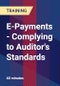 E-Payments - Complying to Auditor's Standards - Product Thumbnail Image