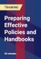 Preparing Effective Policies and Handbooks - Product Thumbnail Image