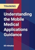 Understanding the Mobile Medical Applications Guidance- Product Image