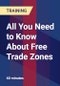 All You Need to Know About Free Trade Zones - Product Thumbnail Image