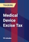 Medical Device Excise Tax - Product Thumbnail Image