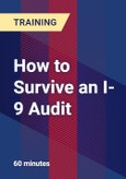 How to Survive an I-9 Audit- Product Image