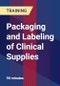 Packaging and Labeling of Clinical Supplies - Product Thumbnail Image