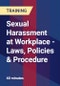 Sexual Harassment at Workplace - Laws, Policies & Procedure - Product Thumbnail Image