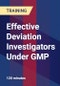 Effective Deviation Investigators Under GMP - Product Thumbnail Image