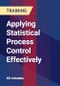 Applying Statistical Process Control Effectively - Product Thumbnail Image