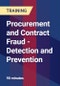 Procurement and Contract Fraud - Detection and Prevention - Product Thumbnail Image